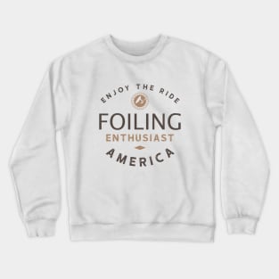 Foiling Enthusiast - America Crewneck Sweatshirt